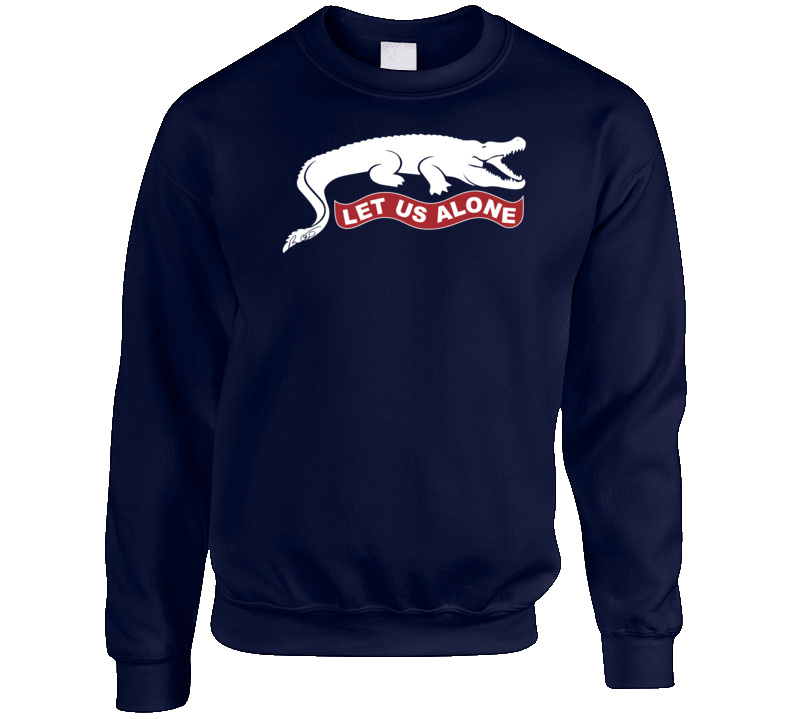 Let Us Alone Florida Governor Crewneck Sweatshirt