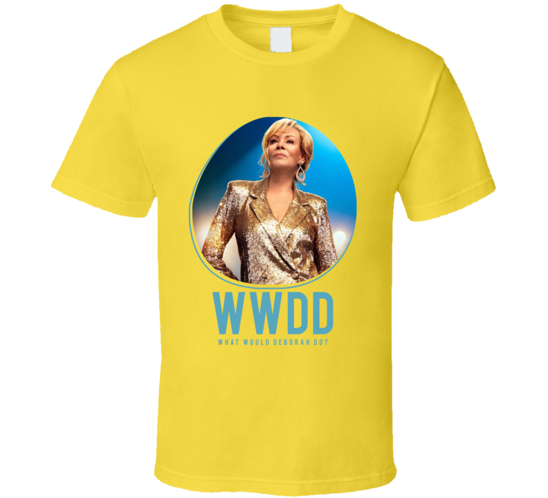 Wwdd What Would Deborah Do Hacks T Shirt