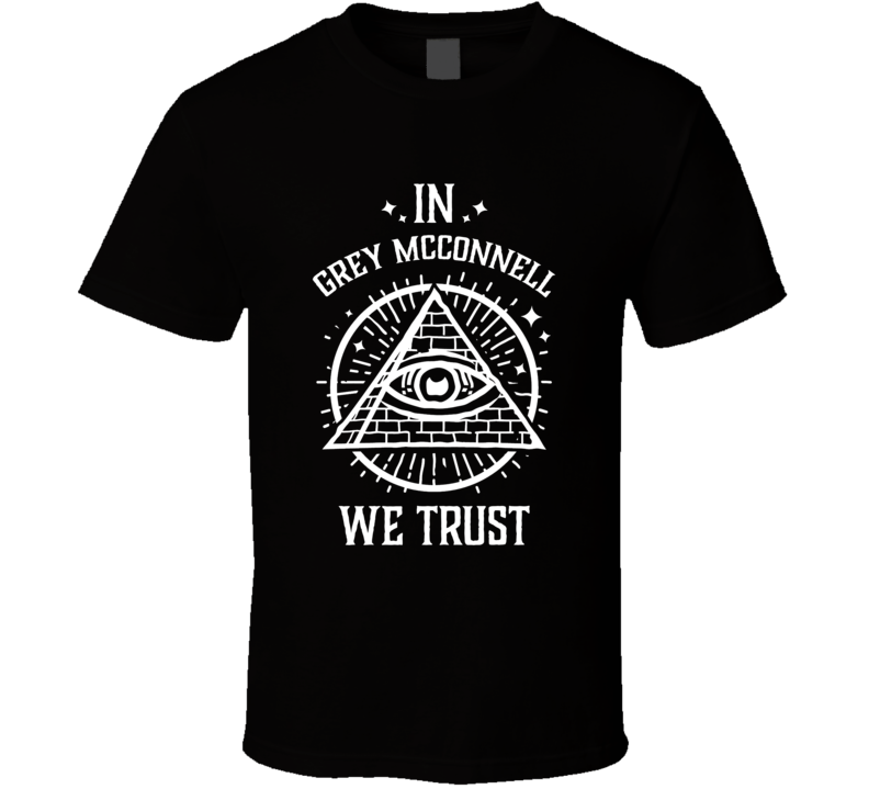 In Grey Mcconnell We Trust Stumptown T Shirt