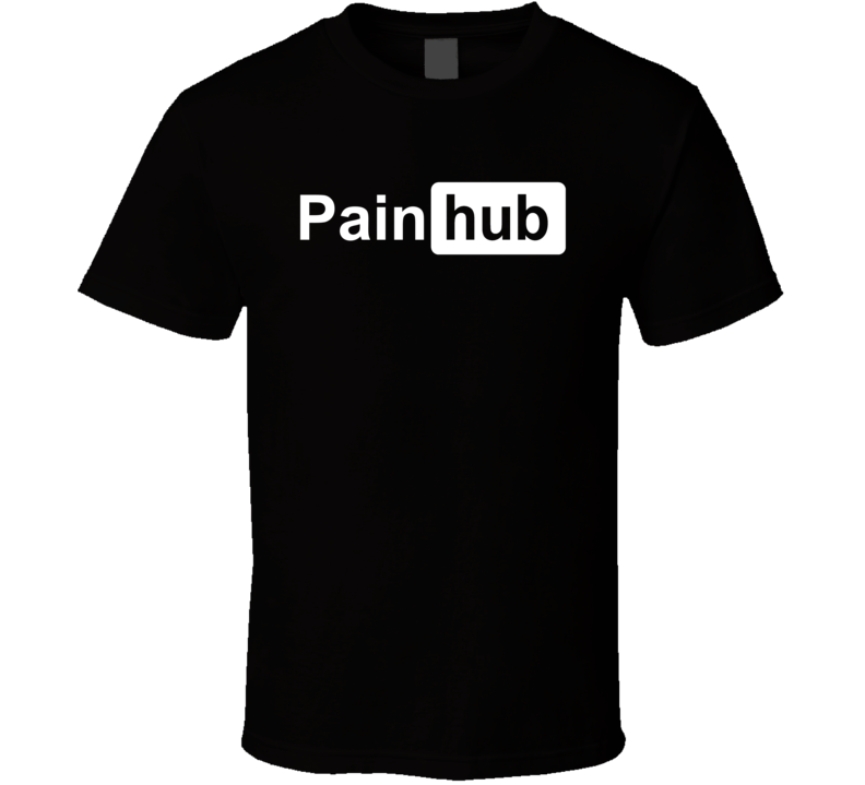 Pain Hub Parody T Shirt