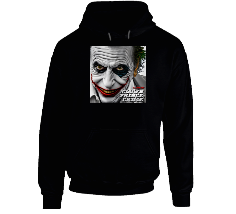 Al Pacino Joker Clown Prince Of Crime Mash Up Parody Hoodie