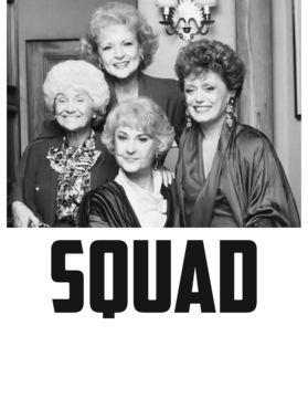 Squad Golden Girls Funny 80s Tv Sitcom Classic Trending Fan T Shirt
