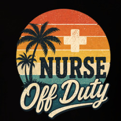 Nurse Off Duty Funny Occupational Work T Shirt 40370327