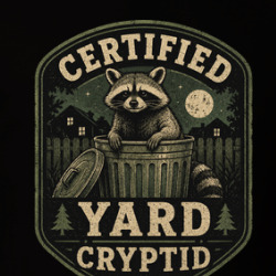 Certified Yard Cryptid Funny Raccoon T Shirt 40371018