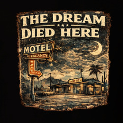 The Dream Died Here Motel Parody Funny T Shirt 40372852